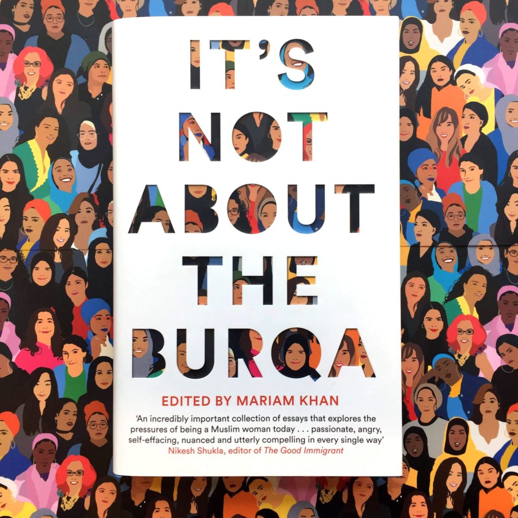 It's not about the Burqa by Mariam Khan