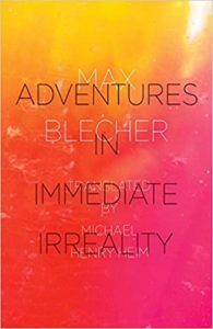 Adventures in Immediate Irreality by Max Blecher