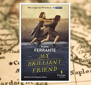 My brilliant friend by Elena Ferrante